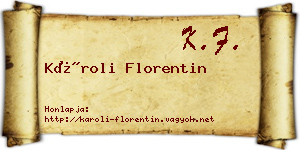Károli Florentin névjegykártya